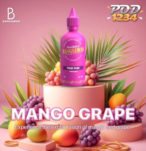 Bangsawan Mango Grape ราคาส่ง