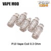 คอยล์ P10 Vape 0.3 โอห์ม ราคาส่ง